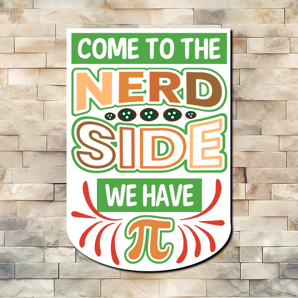 Come To The Nerd Side Vinyl Sticker